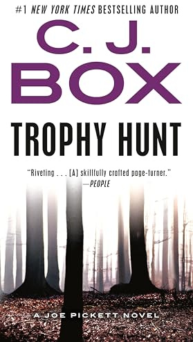 Trophy Hunt (A Joe Pickett Novel)