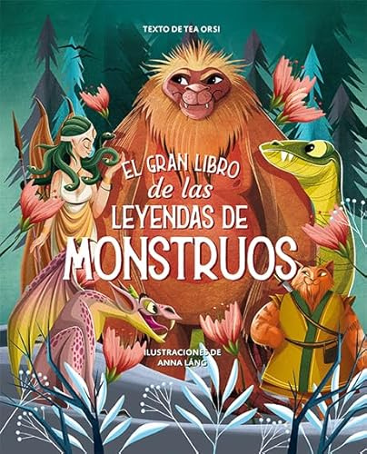 El gran libro de las leyendas de los monstruos (SIN COLECCION)