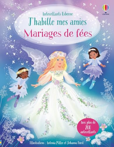 J'habille mes amies - Mariages de fées - Dès 5 ans