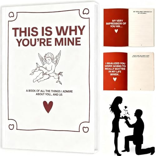 This Is Why You're Mine Print The Couples minnesbok: En guidad kärleksdagbok och minnessak för årsdagar, datum och vår berättelse