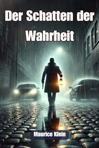 Der Schatten der Wahrheit: Spannung pur: 10 Kurzkrimis, die unter die Haut gehen