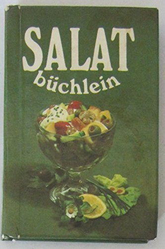 Salatbüchlein. Vor- und Nachspeisen