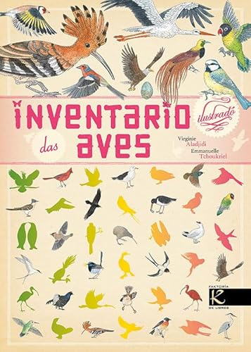 Inventario ilustrado das aves (Ciencia - Animais extraordinarios)