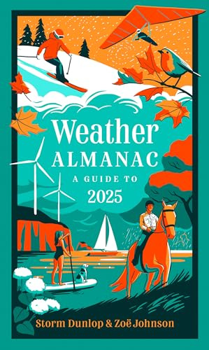 Weather Almanac 2025: The perfect gift for nature lovers and weather watchers