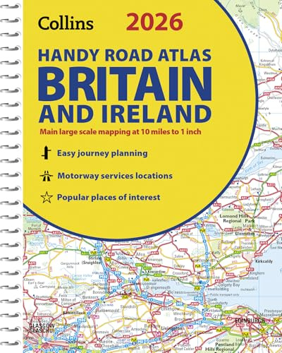 2026 Collins Handy Road Atlas Britain and Ireland: Clear and detailed map of Britain and Ireland in handy A5 size with spiral binding (Collins Road Atlas)