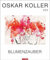 Oskar Koller - Ruhe und Bewegung Kalender 2024. Wunderschöne Aquarelle in einem Kunstkalender im Großformat. Jahres-Wandkalender 2024 für Kunstliebhaber. 46x55 cm Hochformat: Blumenzauber
