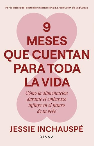 9 meses que cuentan para toda la vida: Cómo la alimentación durante el embarazo influye en el futuro de tu bebé (Salud natural)
