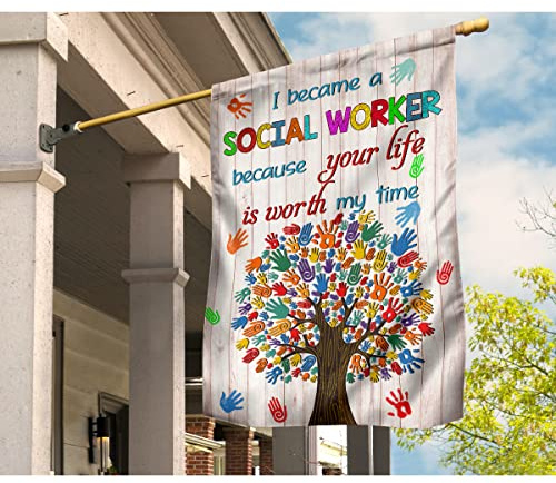 Bandiere All'Aperto Bandiera Da Giardino Deluxe Bandiera Da Cortile Decorazione Per Interni Fattoria Mani Albero Sono Diventato Un Assistente Sociale Perché La Tua Vita Vale Il Mio Tempo S