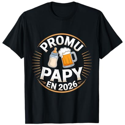 Promu Papy 2026 Idée Annonce Futur Grand-Père en Cours T-Shirt