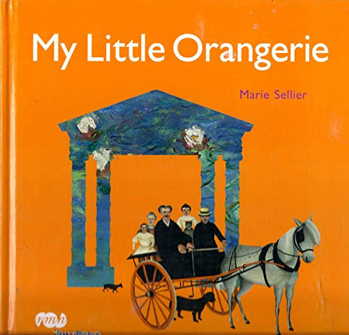 MY LITTLE ORANGERIE (ANGLAIS)