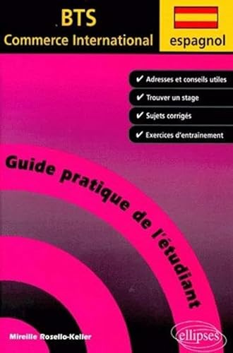 Espagnol : Guide pratique de l'étudiant au BTS Commerce International
