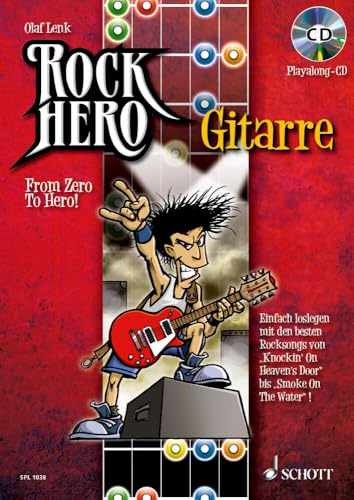 Rock Hero - Gitarre: From Zero to Hero: From Zero To Hero. E-Gitarre. Lehrbuch.