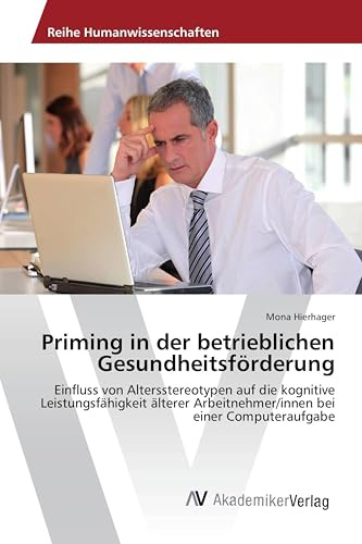 Priming in der betrieblichen Gesundheitsförderung