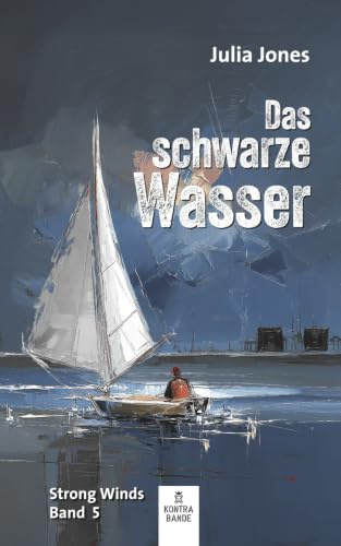 Das schwarze Wasser: Strong Winds Band 5