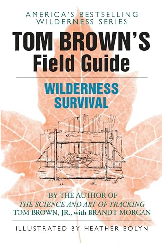 Tom Brown's Field Guide to Wilderness Survival: 1