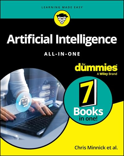 Artificial Intelligence All-in-One For Dummies (For Dummies (Computer/Tech))