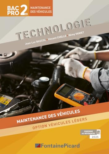 Technologie Bac Pro 2de Technologie Maintenance des véhicules Option Véhicules légers