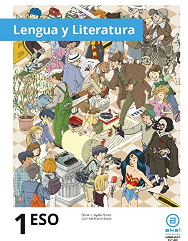 Lengua Castellana y Literatura 1º ESO (Tomo único) LOMLOE: 291 (Enseñanza Secundaria)