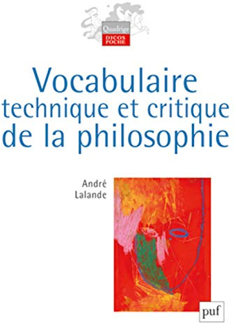 Vocabulaire technique et critique de la philosophie