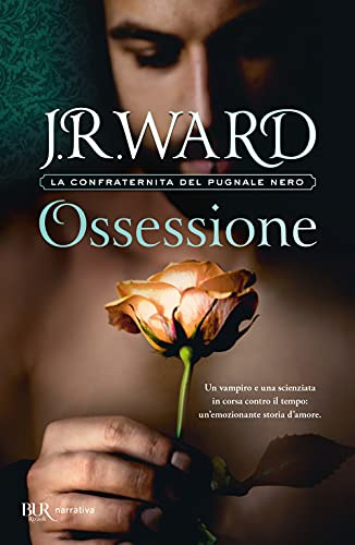 Ossessione. La confraternita del pugnale nero (Vol. 17)