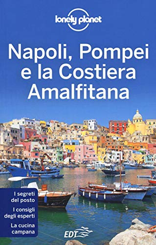 Napoli, Pompei e la Costiera Amalfitana
