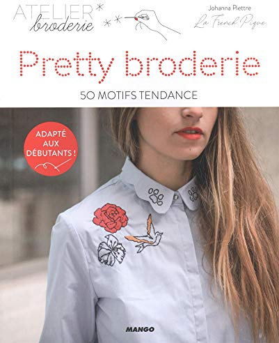 Pretty broderie: 50 motifs tendance