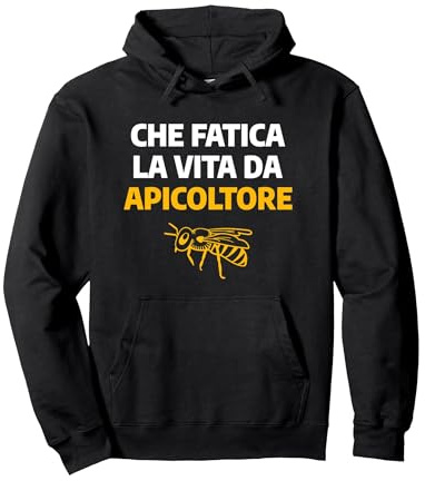 Che Fatica La Vita Da Apicoltore Apicoltura Felpa con Cappuccio, Unisex per adulti, Nero, L