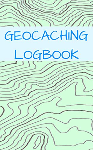 Geocaching Logbook: Compact 5x8 notebook/journal/logbook for recording geocaching finds