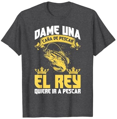 Dame Una Cana De Pescar El Rey Humor Deporte Pescador Regalo Camiseta, Hombre, Jaspeado Oscuro, XL