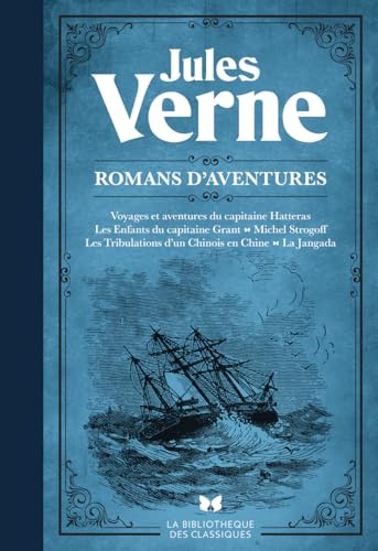 Romans d'aventures: Cinq des plus célèbres romans de Jules Verne réunis en un album relié et illustré