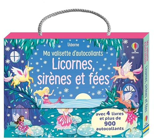 Ma valisette d'autocollants Licornes, sirènes et fées : avec de nombreux autocollants brillants ! - Dès 3 ans