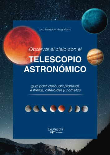 Observar el cielo con el telescopio astronómico