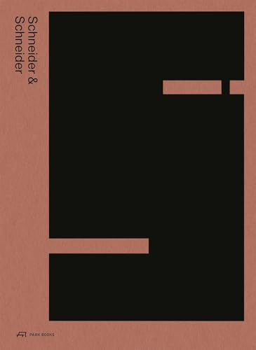Schneider & Schneider: Architektur 1997–2024