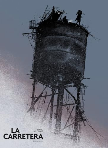 LA CARRETERA. ED. LUJO BLANCO Y NEGRO (COMIC EUROPEO)