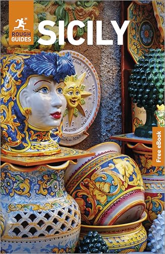 Rough Guides Sicily: Travel Guide with eBook: 2026-2027 | Insider Tips | Must-See Sights | Maps & Itineraries | Covers: Palermo, Catania, Mount Etna and more