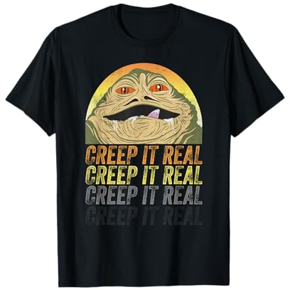 Star Wars Jabba The Hutt Creep It Real T-Shirt