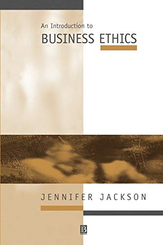 An Introduction to Business Ethics (Introducing Philosophy)