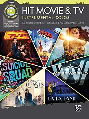 Hit Movie & TV Instrumental Solos: Songs and Themes from the Latest Movies and Television Shows (Horn in F), Book & CD: Songs and Themes from the Latest Movies and Television Shows (incl. CD)