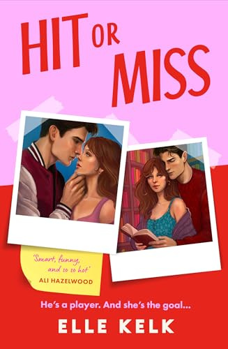 Hit or Miss: BRAND-NEW for summer 2026 spicy, enemies-to-lovers, new-adult college sports romance. Perfect beach read for fans of Heated Rivalry and Off Campus!: Book 1 (Junior Year Abroad)