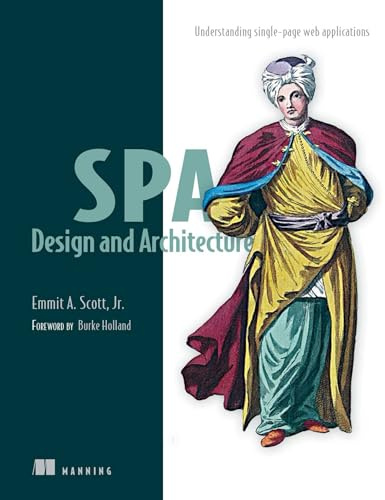 SPA Design and Architecture: Understanding Single Page Web Applications