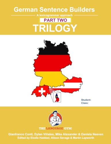German Sentence Builders - TRILOGY - Part II (The Language Gym - Sentence Builder)