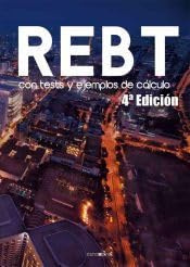 REBT con tests y ejemplos de cálculo 4ª edición (REGLAMENTOS)