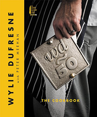 wd~50: The Cookbook – Iconic Recipes from Wylie Dufresne's Revolutionary New York Restaurant