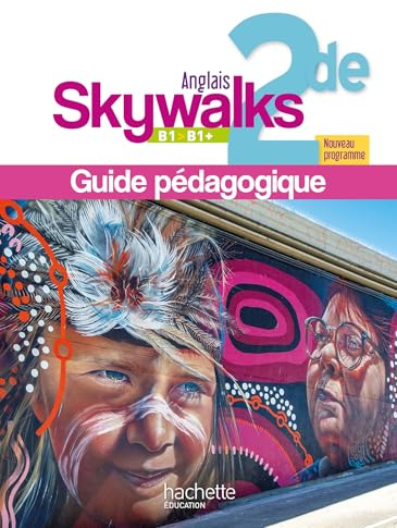 Skywalks Anglais 2de - Livre du professeur - Ed. 2025