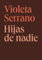 Hijas de nadie (URSA MAIOR)