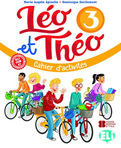 019 WB LEO Y THEO 3 CAHIER + CD (A2.1): Workbook + audio CD 3: Vol. 3 (Corso di lingua francese) - 9788853623539
