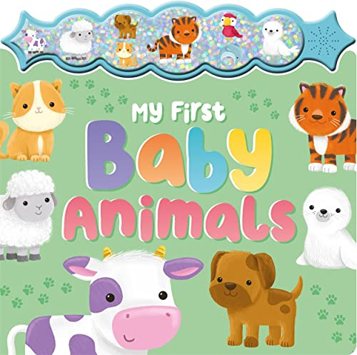 My First Baby Animals (Sparkly Button Sound Book)