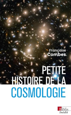Petite histoire de la cosmologie