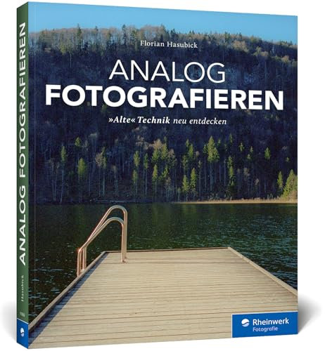 Analog fotografieren: Die klassische Art der Fotografie. Langsamer und bewusster fotografieren. Filmlooks, Tipps u. Inspiration