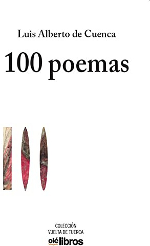 100 Poemas: Antología poética 1985-2018: 7 (Vuelta de Tuerca)